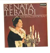Renata Tebaldi - Ein Sängerportrait