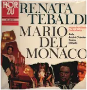 Renata Tebaldi & Mario del Monaco - singen berühmte Liebesduette