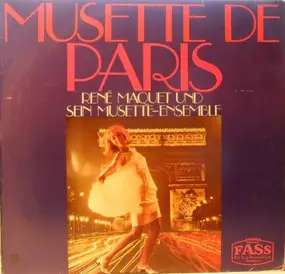 René Maquet Und Seine Solisten - Musette De Paris