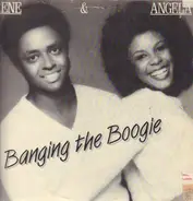 Rene & Angela - Banging The Bogie