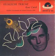 René Carol - Heimliche Träume