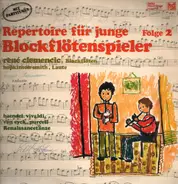 René Clemencic, Hopkinson Smith - Repertoire für junge Blockflötenspieler