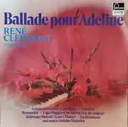 René Clermont - Ballade Pour Adeline