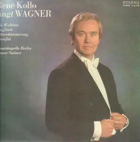 René Kollo - René Kollo singt aus Opern von Richard Wagner