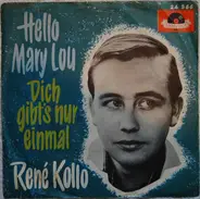 René Kollo - Hello Mary Lou
