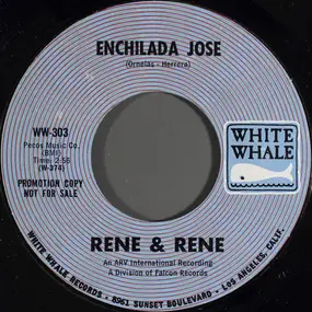 Rene & Rene - Enchilada Jose