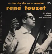 René Touzet And His Orchestra - The Cha Cha Cha And The Mambo
