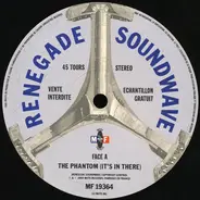 Renegade Soundwave - The Phantom / Ozone Breakdown