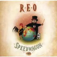 REO Speedwagon - The Earth, A Small Man, His Dog and a Chicken