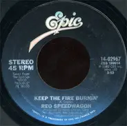 REO Speedwagon - Keep The Fire Burning