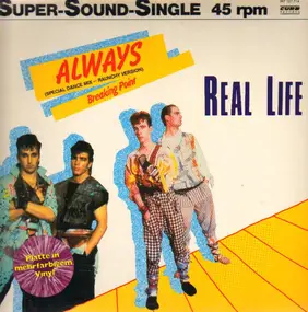 Real Life - Always