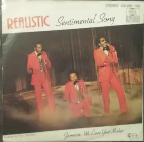 The Realistics - Sentimental Song