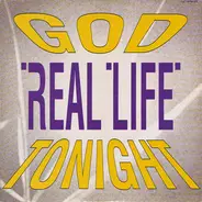 Real Life - God Tonight