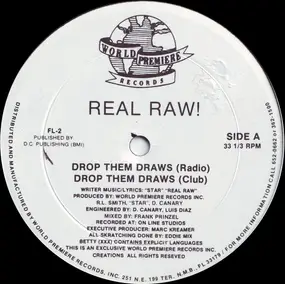 Real Raw! - Drop Them Draws