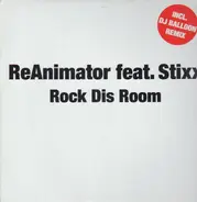 ReAnimator - Rock Dis Room