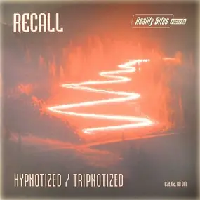 Recall - Hypnotized / Tripnotized