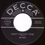 Red Foley - Sweet Kentucky Rose / Croce Di Oro