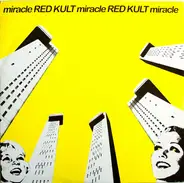 Red Kult Feat. Mike & The Mechanics - Miracle