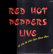Red Hot Peppers - Live At The De Ville Jazz House Bern