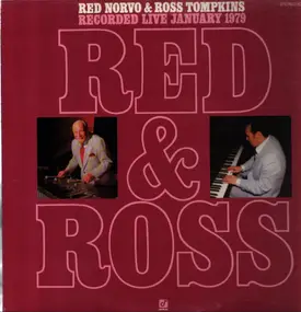 Red Norvo - Red & Ross Recorded Live January 1979