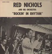 Red Nichols And His Orchestra - Rockin' In Rhythm