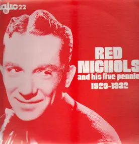 Red Nichols - 1929-1932