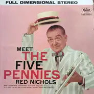 Red Nichols - Meet The Five Pennies
