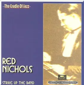 Red Nichols - Strike Up The Band