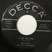 Red Sovine And The Gadabouts - A Lot Like You