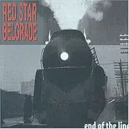 Red Star Belgrade - End Of The Line