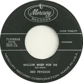 Red Prysock - Willow Weep For Me / Billie's Blues