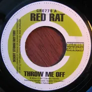 Red Rat / Italee - Throw Me Off / Bad Gal