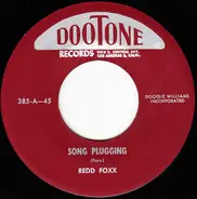 Redd Foxx - Song Plugging / The New Soap