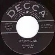 Red Foley And Betty Foley - Satisfied Mind / How About Me
