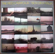 Red Crayola - Soldier-Talk