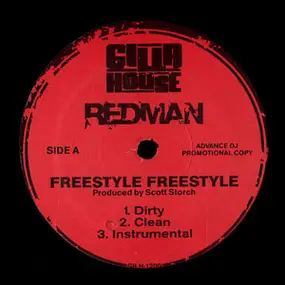 Method Man & Redman - Freestyle Freestyle / Walk In Gutta
