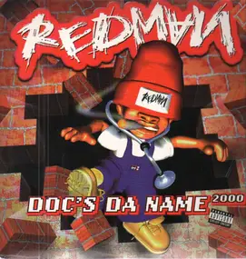Method Man & Redman - Doc's Da Name 2000