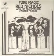 Red Nichols - Pure Magic