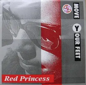 Red Princess - Move Your Feet