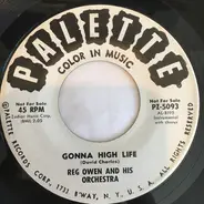 Reg Owen And His Orchestra - Gonna High Life / You Bewitching You