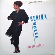 Regina Belle - You Got The Love