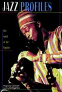Reginald Carver - Jazz Profiles: The Spirit of the Nineties: The Spirit of the 90s