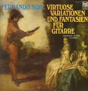 Fernando Sor / Reinbert Evers - Virtuose Variationen Und Fantasien Für Gitarre