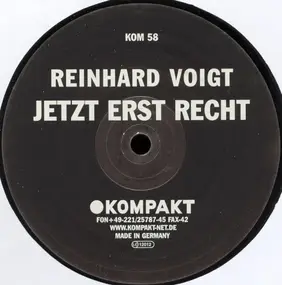 Reinhard Voigt - JETZT ERST RECHT