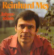 Reinhard Mey - Jahreszeiten 1967-1977