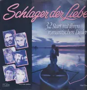 Reinhard Mey, Nicole, Howard Carpendale, a.o. - Schlager der Liebe. 32 Stars mit ihren romantischen Liedern