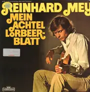 Reinhard Mey - Mein Achtel Lorbeerblatt
