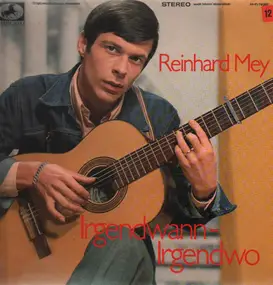 Reinhard Mey - Irgenwann-Irgendwo
