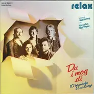 Relax - Du I Mog Di - 10 Bayrische Love Songs