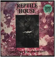 Reptile House - Listen To The Powersoul